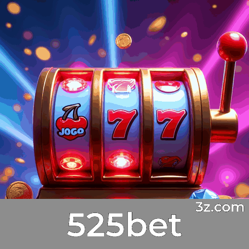 525bet: Plataforma Top de Apostas Online